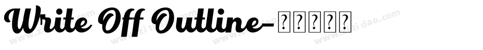Write Off Outline字体转换